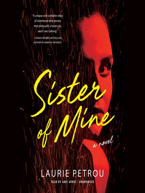 Title details for Sister of Mine by Laurie Petrou - Wait list